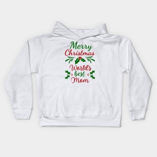 Merry Christmas World's Best Mom Kids Hoodie